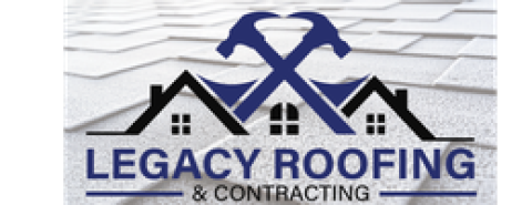 Legacy Roofing And Contracting