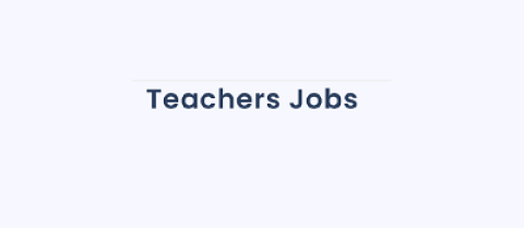 Teachers Jobs